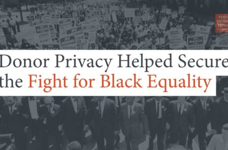 Donor Privacy Helped Secure the Fight for Black Equality